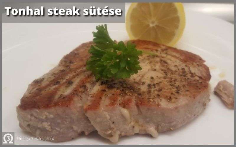 Tonhal steak sütése
